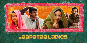 Read more about the article LAAPATAA LADIES MOVIE REVIEW